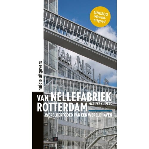 Van Nellefabriek Rotterdam - Marieke Kuipers
