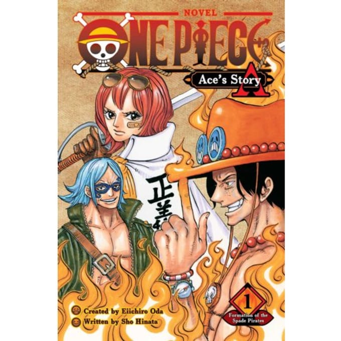 One Piece: Ace's Story, Vol. 1 - One Piece Novels - Eiichiro Oda
