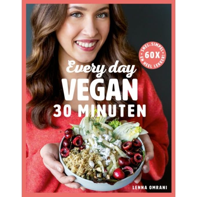 Every Day Vegan In 30 Minuten - Lenna Omrani