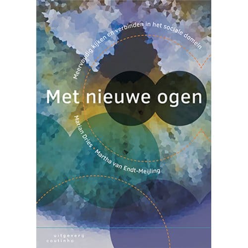 Met Nieuwe Ogen - Marian Dries