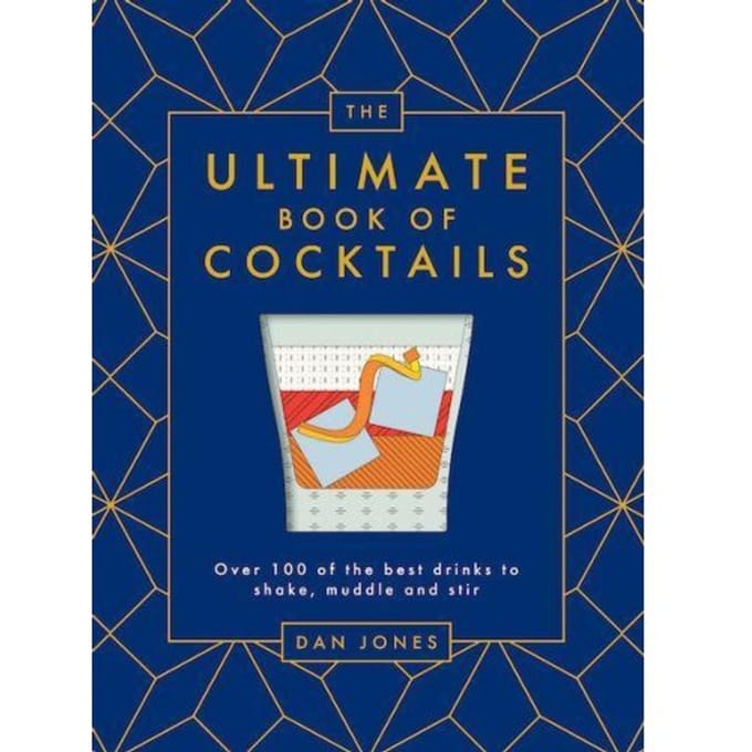 The Ultimate Book Of Cocktails - Dan Jones