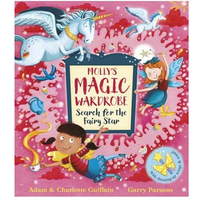 Molly's Magic Wardrobe: Search For The Fairy Star - Adam Guillain