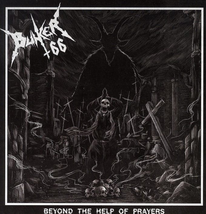 Bunker 66 - Beyond The Help Of Prayers (LP)