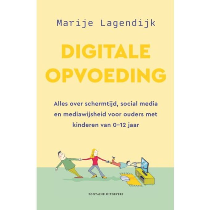 Digitale Opvoeding - Marije Lagendijk