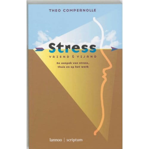 Stress, Vriend En Vijand - Theo Compernolle