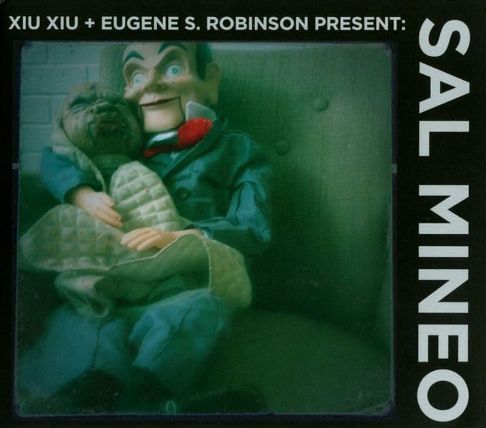 Xiu Xiu & Eugene S. Robinson - Sal Mineo (CD)