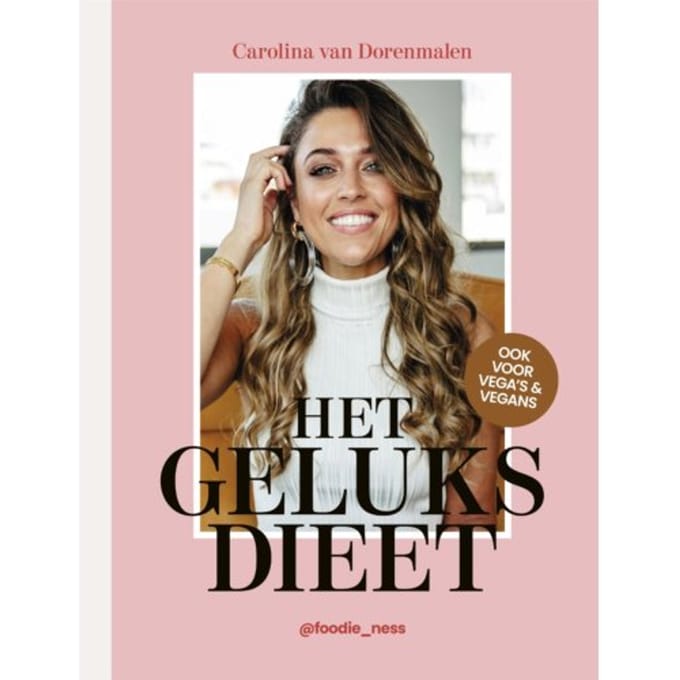 Het Geluksdieet - Carolina van Dorenmalen