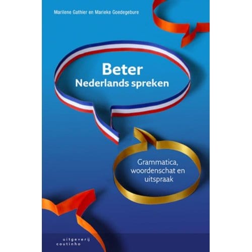 Beter Nederlands Spreken - Marilene Gathier