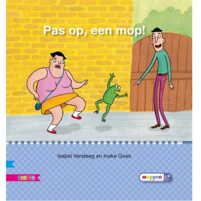Pas Op, Een Mop! / Avi E3 - Veilig Leren Lezen - Isabel Versteeg