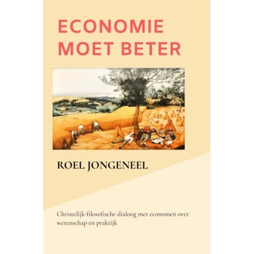 Economie Moet Beter - Roel Jongeneel