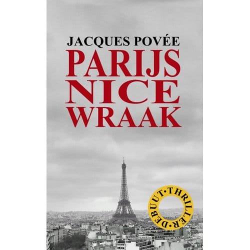 Parijs Nice Wraak - Jacques Povée