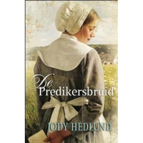 De Predikersbruid - Jody Hedlund