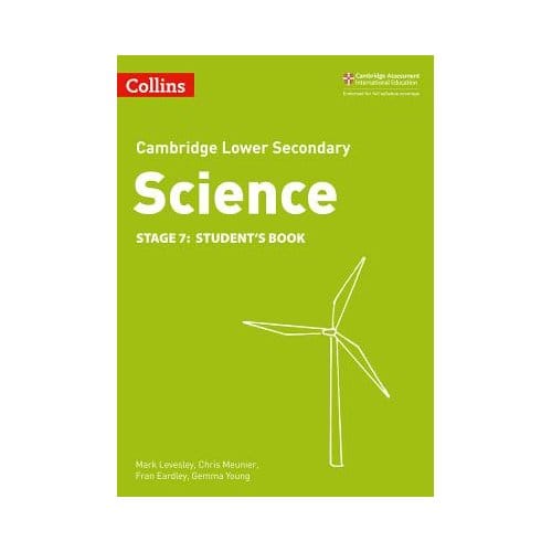 Lower Secondary Science Student's Book: Stage 7 - Mark Levesley