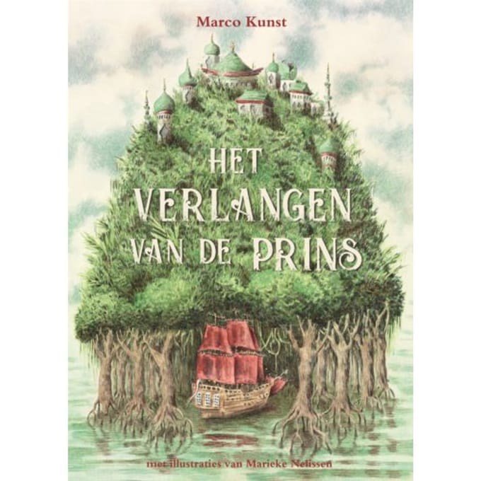 Het Verlangen Van De Prins - Marco Kunst
