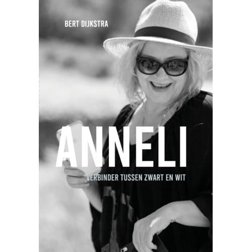Anneli, Tussen Zwart En Wit - Bert Dijkstra