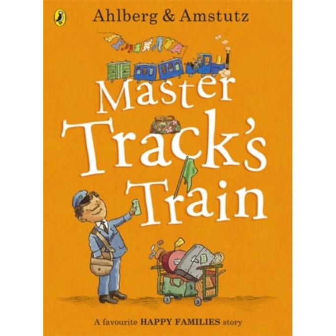 Master Track's Train - Happy Families - Allan Ahlberg