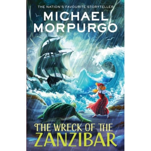 The Wreck Of The Zanzibar - Michael Morpurgo