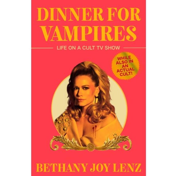 Dinner For Vampires - Bethany Joy Lenz