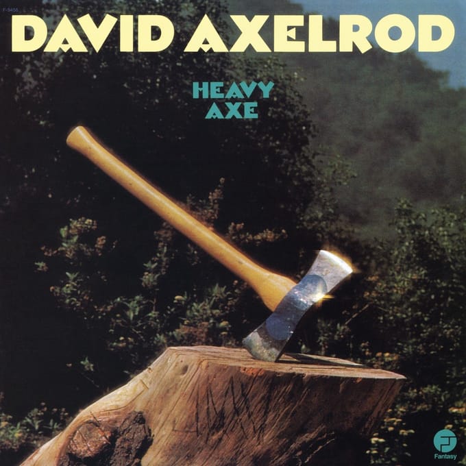 David Axelrod - Heavy Axe (LP)