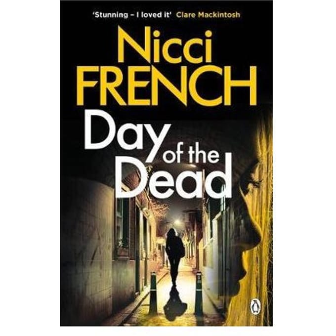 Day Of The Dead - Frieda Klein - Nicci French