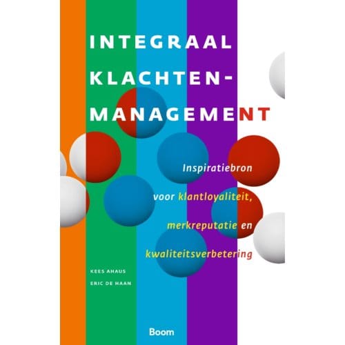 Integraal Klachtenmanagement - Kees Ahaus