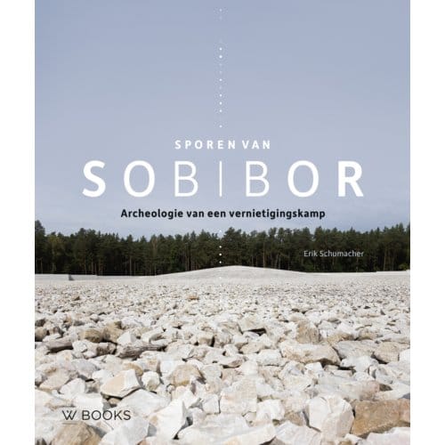 Sporen Van Sobibor - Erik Schumacher