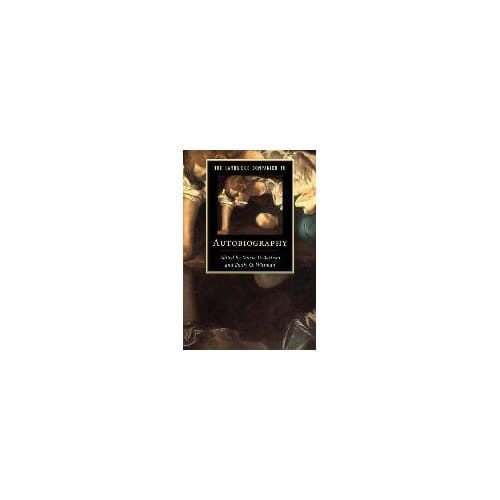 The Cambridge Companion To Autobiography
