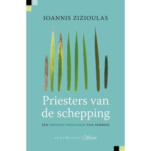 2-Pak Priesters Van De Schepping + Gemeenschap En Andersheid - Ioannis Zizioulas