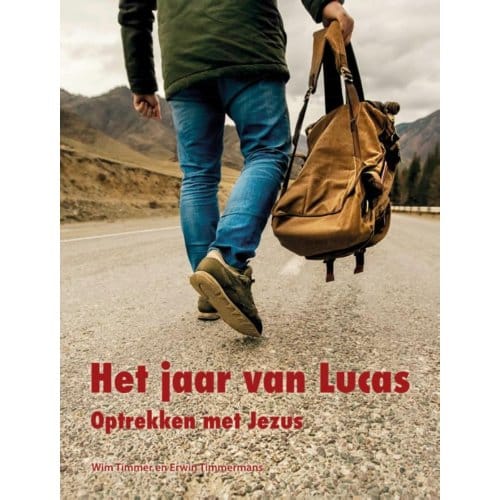 Het Jaar Van Lucas - Wim Timmer
