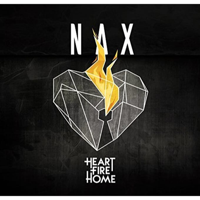 Nax - Heart - Fire - Home (CD)