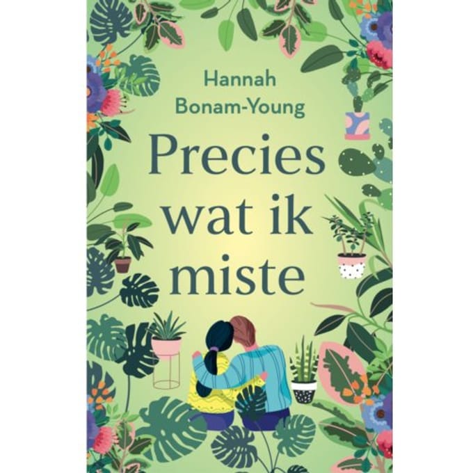 Precies Wat Ik Miste - Hannah Bonam-Young