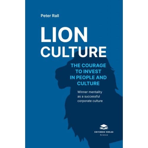 Lion Culture - Peter Rall