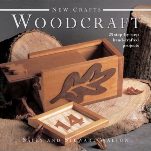 New Crafts: Woodcraft - Sally Walton
