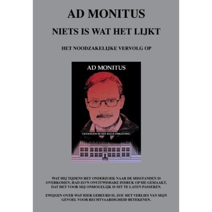 Niets Is Wat Het Lijkt - Ad Monitus