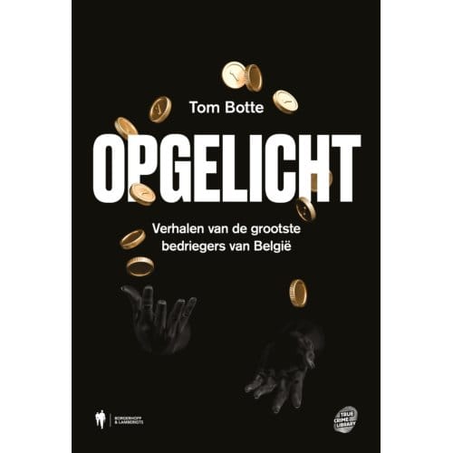 Opgelicht - Tom Botte