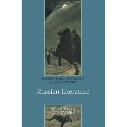Russian Literature - Wachtel, Andrew Baruch
