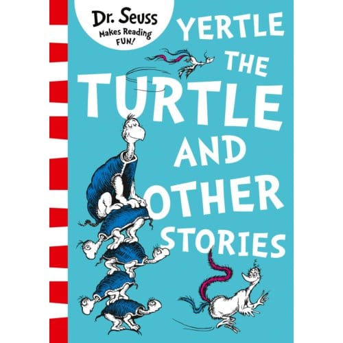 Yertle The Turtle And Other Stories - Dr. Seuss
