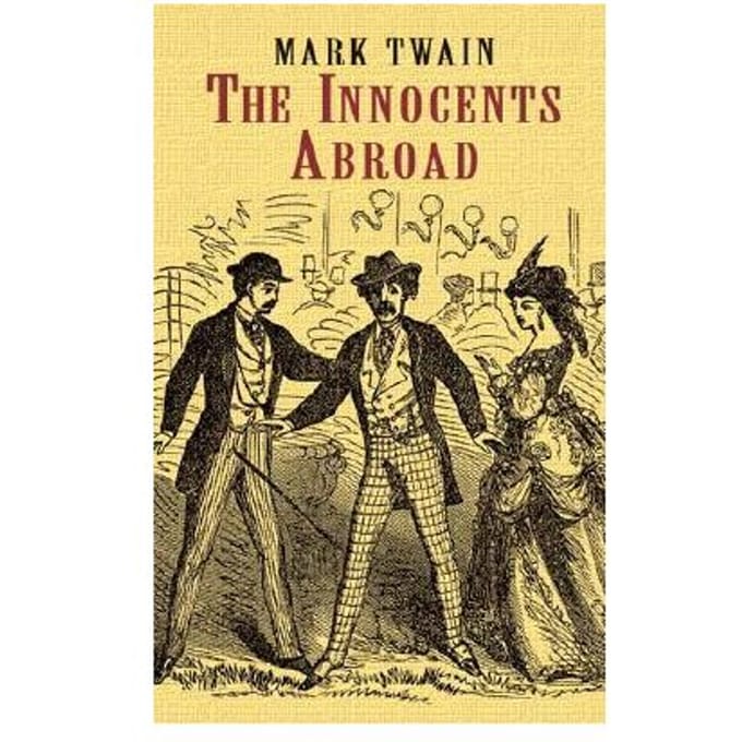 The Innocents Abroad (Phony Thrift) - Longfellow, Henry Wadsworth