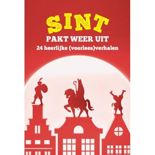 Sint Pakt Weer Uit - Diverse Auteurs