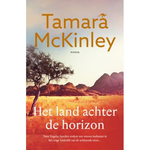Het Land Achter De Horizon - Rode Aarde - Tamara McKinley