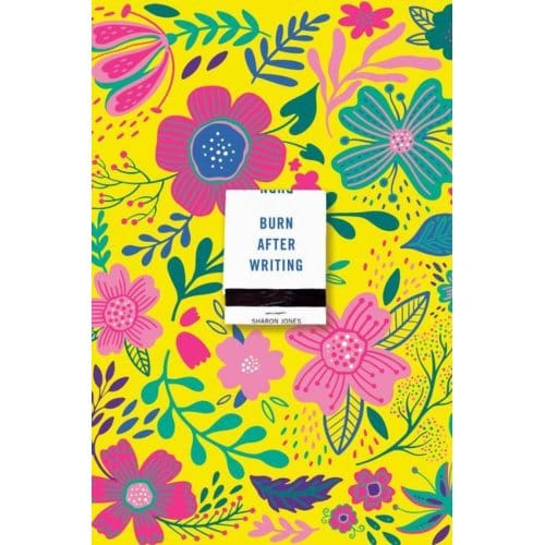 Burn After Writing (Floral 2.0) - Penguin Publishing Group - Sharon Jones