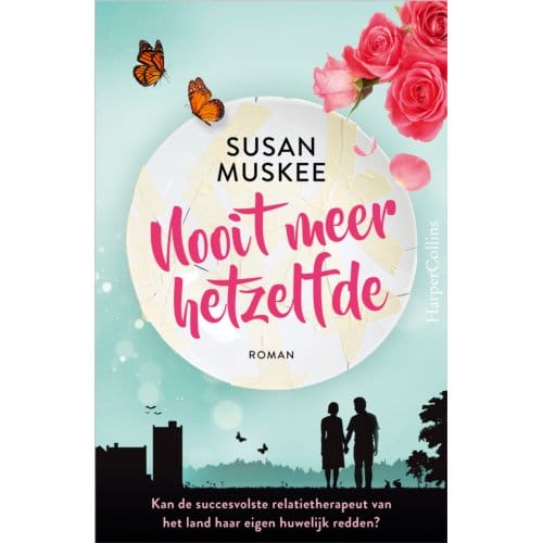 Nooit Meer Hetzelfde - Susan Muskee