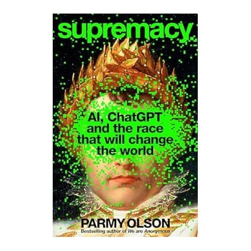Supremacy - Parmy Olson