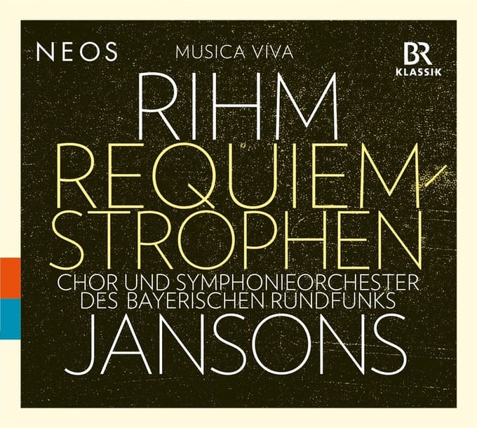 Symphonieorchester Des Bayerischen Rundfunks, Mariss Jansons - Rihm: Requiem-Strophen (SACD)