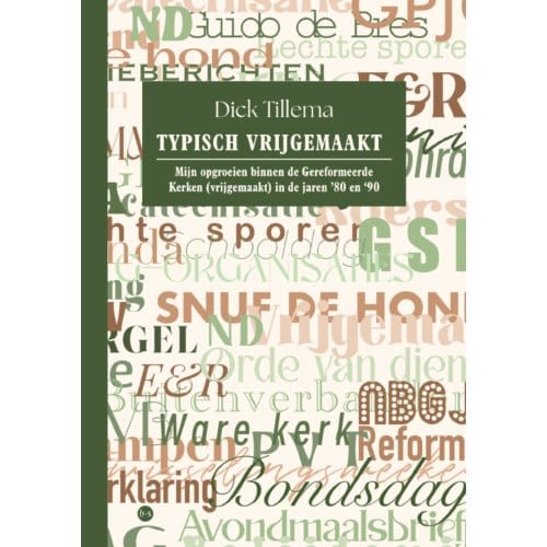 Typisch Vrijgemaakt - Dick Tillema