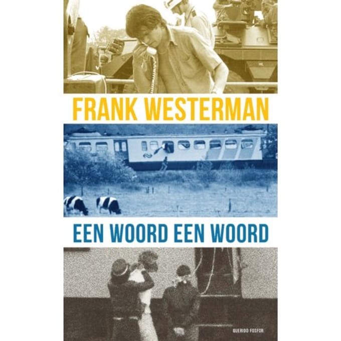 Een Woord Een Woord - Frank Westerman