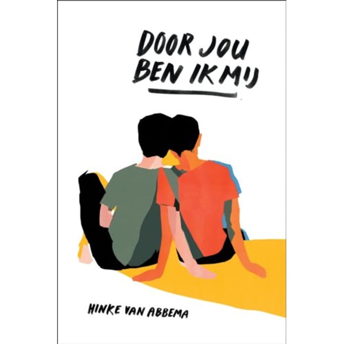 Door Jou Ben Ik Mij - Hinke van Abbema
