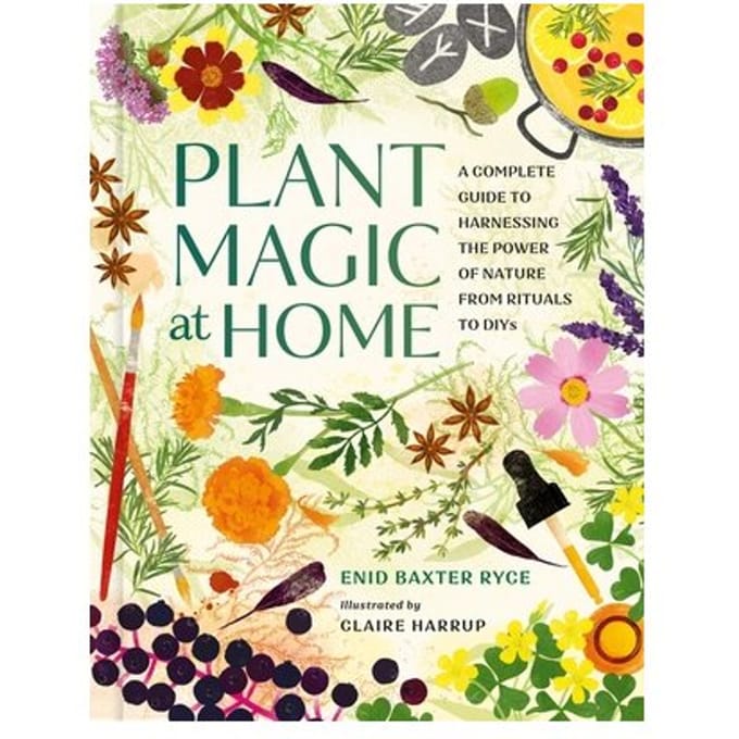 Plant Magic At Home - Enid Baxter Ryce