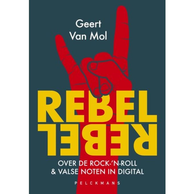 Rebel Rebel - Geert Van Mol