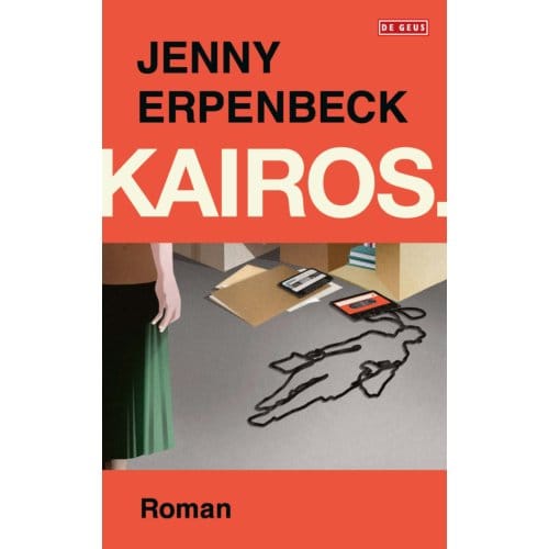 Kairos. - Jenny Erpenbeck